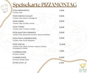 Montag ist Pizzatag!!!!
